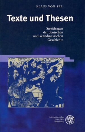 Buchcover Texte und Thesen | Klaus von See | EAN 9783825314330 | ISBN 3-8253-1433-2 | ISBN 978-3-8253-1433-0