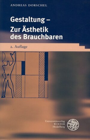 Gestaltung: Zur Ästhetik des Brauchbaren