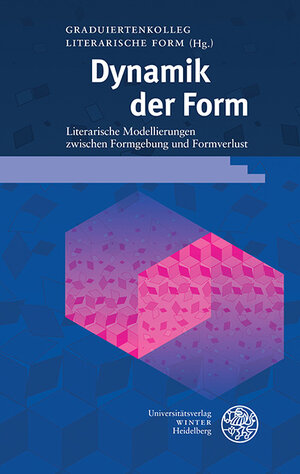 Buchcover Dynamik der Form  | EAN 9783825346232 | ISBN 3-8253-4623-4 | ISBN 978-3-8253-4623-2
