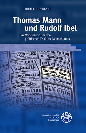 Buchcover Thomas Mann und Rudolf Ibel | Horst Gundlach | EAN 9783825346539 | ISBN 3-8253-4653-6 | ISBN 978-3-8253-4653-9