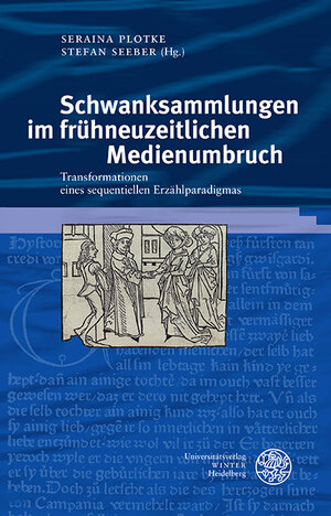 Buchcover Schwanksammlungen im frühneuzeitlichen Medienumbruch  | EAN 9783825346546 | ISBN 3-8253-4654-4 | ISBN 978-3-8253-4654-6