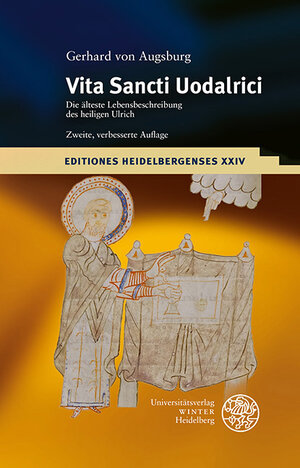 Buchcover Gerhard von Augsburg: Vita Sancti Uodalrici  | EAN 9783825346997 | ISBN 3-8253-4699-4 | ISBN 978-3-8253-4699-7