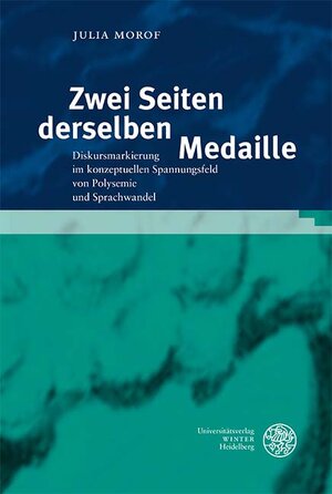 Buchcover Zwei Seiten derselben Medaille | Julia Morof | EAN 9783825347185 | ISBN 3-8253-4718-4 | ISBN 978-3-8253-4718-5