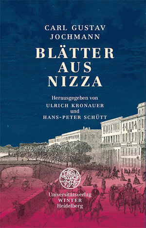 Buchcover Blätter aus Nizza | Carl Gustav Jochmann | EAN 9783825348090 | ISBN 3-8253-4809-1 | ISBN 978-3-8253-4809-0