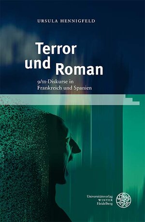 Buchcover Terror und Roman | Ursula Hennigfeld | EAN 9783825348588 | ISBN 3-8253-4858-X | ISBN 978-3-8253-4858-8