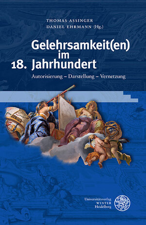 Buchcover Gelehrsamkeit(en) im 18. Jahrhundert  | EAN 9783825348793 | ISBN 3-8253-4879-2 | ISBN 978-3-8253-4879-3