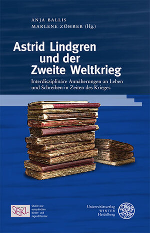 Buchcover Astrid Lindgren und der Zweite Weltkrieg  | EAN 9783825349202 | ISBN 3-8253-4920-9 | ISBN 978-3-8253-4920-2