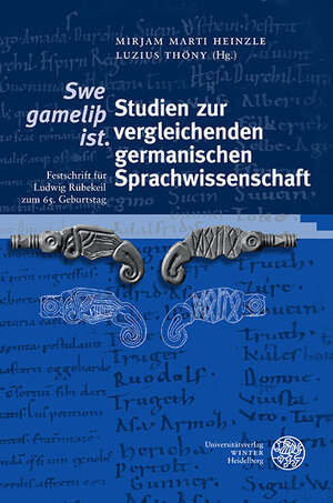 Buchcover ‚Swe gameliþ ist.‘ Studien zur vergleichenden germanischen Sprachwissenschaft  | EAN 9783825349806 | ISBN 3-8253-4980-2 | ISBN 978-3-8253-4980-6