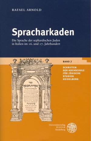 Buchcover Spracharkaden | Rafael Arnold | EAN 9783825350048 | ISBN 3-8253-5004-5 | ISBN 978-3-8253-5004-8