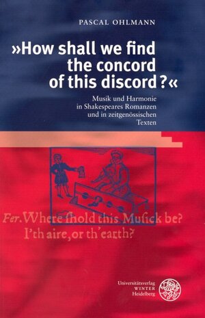 Buchcover 'How shall we find the concord of this discord?' | Pascal Ohlmann | EAN 9783825351694 | ISBN 3-8253-5169-6 | ISBN 978-3-8253-5169-4