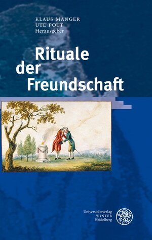 Buchcover Rituale der Freundschaft  | EAN 9783825352356 | ISBN 3-8253-5235-8 | ISBN 978-3-8253-5235-6