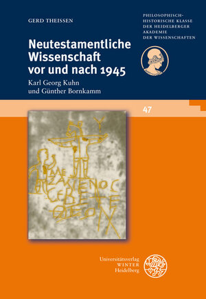 Buchcover Neutestamentliche Wissenschaft vor und nach 1945 | Gerd Theißen | EAN 9783825356309 | ISBN 3-8253-5630-2 | ISBN 978-3-8253-5630-9