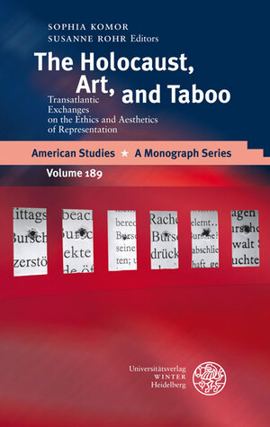 Buchcover The Holocaust, Art, and Taboo  | EAN 9783825357344 | ISBN 3-8253-5734-1 | ISBN 978-3-8253-5734-4