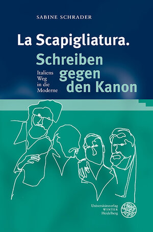 Buchcover La Scapigliatura. Schreiben gegen den Kanon | Sabine Schrader | EAN 9783825361723 | ISBN 3-8253-6172-1 | ISBN 978-3-8253-6172-3