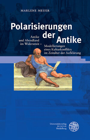 Buchcover Polarisierungen der Antike | Marlene Meuer | EAN 9783825362409 | ISBN 3-8253-6240-X | ISBN 978-3-8253-6240-9