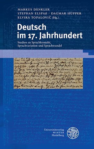 Buchcover Deutsch im 17. Jahrhundert  | EAN 9783825365394 | ISBN 3-8253-6539-5 | ISBN 978-3-8253-6539-4