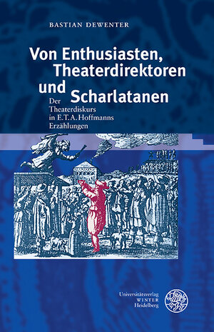 Buchcover Von Enthusiasten, Theaterdirektoren und Scharlatanen | Bastian Dewenter | EAN 9783825367428 | ISBN 3-8253-6742-8 | ISBN 978-3-8253-6742-8