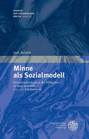 Buchcover Minne als Sozialmodell | Jan Mohr | EAN 9783825369651 | ISBN 3-8253-6965-X | ISBN 978-3-8253-6965-1