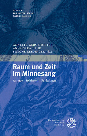 Buchcover Raum und Zeit im Minnesang  | EAN 9783825369866 | ISBN 3-8253-6986-2 | ISBN 978-3-8253-6986-6