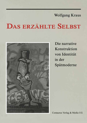Buchcover Das erzählte Selbst | Wolfgang Kraus | EAN 9783825501211 | ISBN 3-8255-0121-3 | ISBN 978-3-8255-0121-1