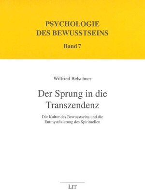 Buchcover Der Sprung in die Transzendenz | Wilfried Belschner | EAN 9783825803001 | ISBN 3-8258-0300-7 | ISBN 978-3-8258-0300-1