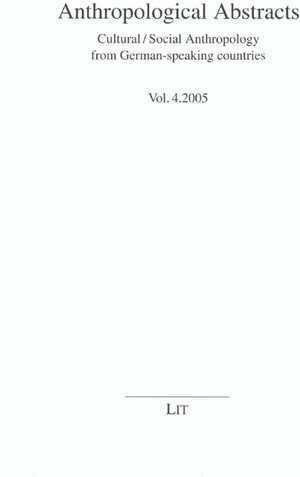 Buchcover Anthropological Abstracts 4/2005 | Ulrich Oberdiek | EAN 9783825807955 | ISBN 3-8258-0795-9 | ISBN 978-3-8258-0795-5
