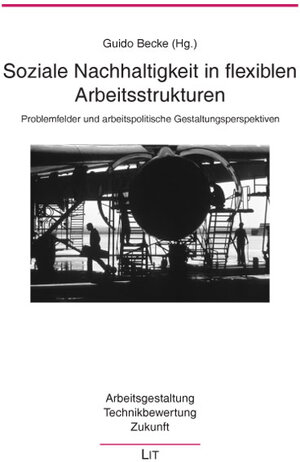 Buchcover Soziale Nachhaltigkeit in flexiblen Arbeitsstrukturen  | EAN 9783825813642 | ISBN 3-8258-1364-9 | ISBN 978-3-8258-1364-2