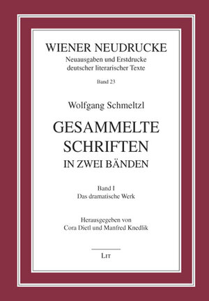 Buchcover Gesammelte Schriften in zwei Bänden | Wolfgang Schmeltzl | EAN 9783825816308 | ISBN 3-8258-1630-3 | ISBN 978-3-8258-1630-8