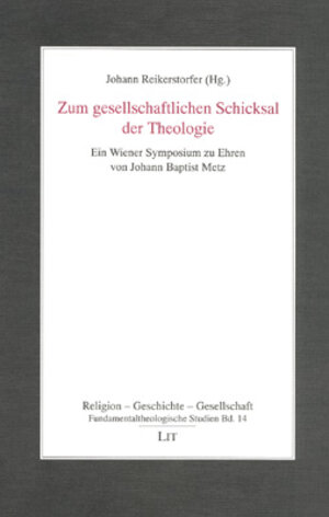 Buchcover Zum gesellschaftlichen Schicksal der Theologie  | EAN 9783825841751 | ISBN 3-8258-4175-8 | ISBN 978-3-8258-4175-1