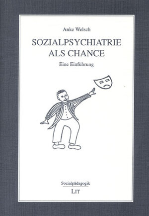 Sozialpsychiatrie als Chance