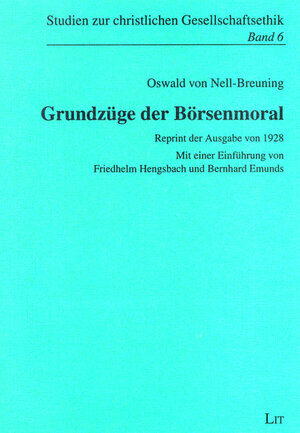 Buchcover Grundzüge der Börsenmoral | Oswald von Nell-Breuning | EAN 9783825854850 | ISBN 3-8258-5485-X | ISBN 978-3-8258-5485-0