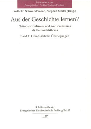 Buchcover Aus der Geschichte lernen? Nationalsozialismus und Antisemitismus als Unterrichtsthema  | EAN 9783825859398 | ISBN 3-8258-5939-8 | ISBN 978-3-8258-5939-8