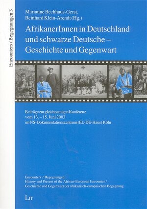 AfrikanerInnen in Deutschland und schwarze Deutsche - Geschichte und Gegenwart