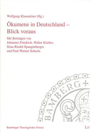 Buchcover Ökumene in Deutschland - Blick voraus  | EAN 9783825873370 | ISBN 3-8258-7337-4 | ISBN 978-3-8258-7337-0