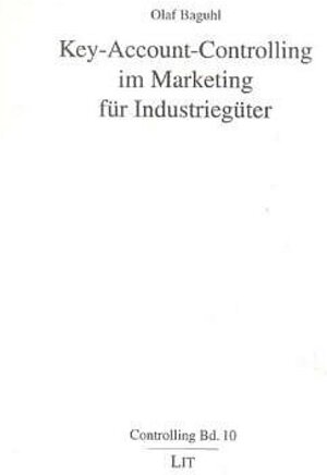 Key-Account-Controlling im Marketing für Industriegüter