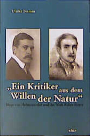 Buchcover Ein Kritiker aus dem Willen der Natur | Ulrike Stamm | EAN 9783826012860 | ISBN 3-8260-1286-0 | ISBN 978-3-8260-1286-0