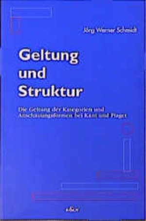 Geltung und Struktur