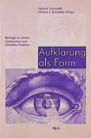 Buchcover Aufklärung als Form | Helmut Schmiedt | EAN 9783826013805 | ISBN 3-8260-1380-8 | ISBN 978-3-8260-1380-5