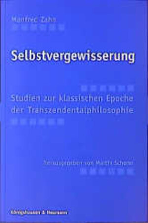 Buchcover Selbstvergewisserung | Manfred Zahn | EAN 9783826014208 | ISBN 3-8260-1420-0 | ISBN 978-3-8260-1420-8