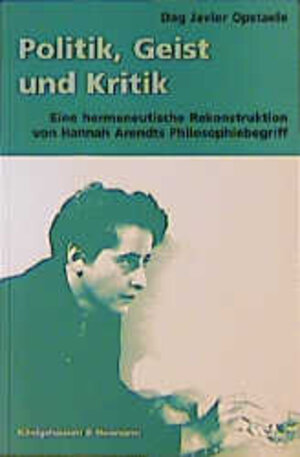 Buchcover Politik, Geist und Kritik | Dag J Opstaele | EAN 9783826016424 | ISBN 3-8260-1642-4 | ISBN 978-3-8260-1642-4