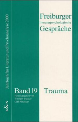 Buchcover Trauma | Wolfram Mauser | EAN 9783826018787 | ISBN 3-8260-1878-8 | ISBN 978-3-8260-1878-7