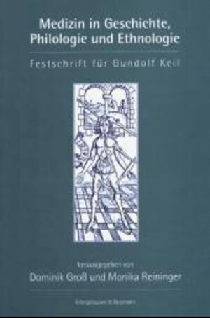 Buchcover Medizin in Geschichte, Philologie und Ethnologie  | EAN 9783826021763 | ISBN 3-8260-2176-2 | ISBN 978-3-8260-2176-3