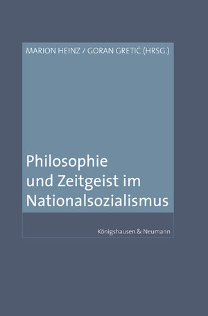 Philosophie und Zeitgeist im Nationalsozialismus: Zur Sache des Denkens