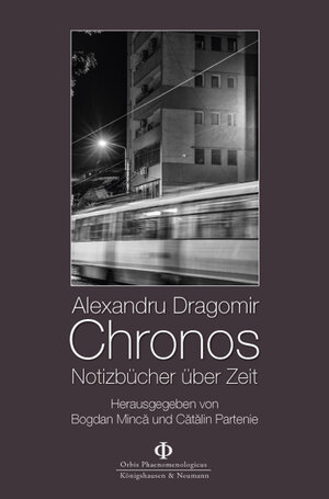 Buchcover Chronos | Alexandru Dragomir | EAN 9783826035579 | ISBN 3-8260-3557-7 | ISBN 978-3-8260-3557-9