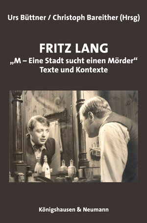 Buchcover Fritz Lang „M – Eine Stadt sucht einen Mörder.“  | EAN 9783826042140 | ISBN 3-8260-4214-X | ISBN 978-3-8260-4214-0