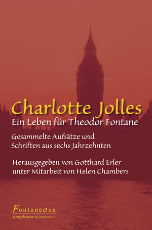 Buchcover Ein Leben für Theodor Fontane | Charlotte Jolles | EAN 9783826042522 | ISBN 3-8260-4252-2 | ISBN 978-3-8260-4252-2