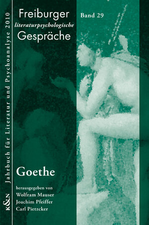 Buchcover Goethe  | EAN 9783826043048 | ISBN 3-8260-4304-9 | ISBN 978-3-8260-4304-8