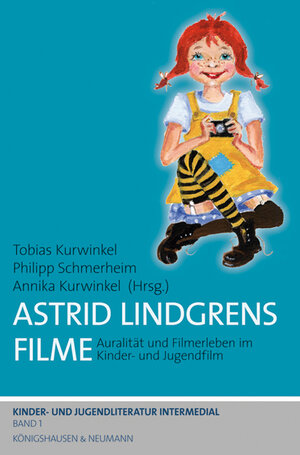Buchcover Astrid Lindgrens Filme  | EAN 9783826044670 | ISBN 3-8260-4467-3 | ISBN 978-3-8260-4467-0
