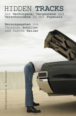 Buchcover Das Verborgene, Vergessene und Verschwundene in der Popmusik  | EAN 9783826046674 | ISBN 3-8260-4667-6 | ISBN 978-3-8260-4667-4