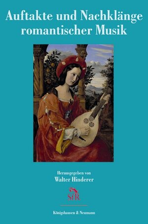 Buchcover Auftakte und Nachklänge romantischer Musik  | EAN 9783826050596 | ISBN 3-8260-5059-2 | ISBN 978-3-8260-5059-6